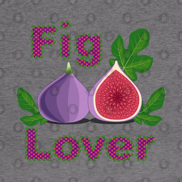 Fig Lover by Designoholic